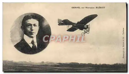 Cartes postales Avion Aviation Granel sur monoplan Bleriot