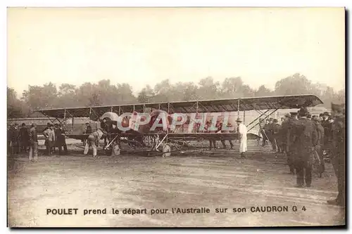 Ansichtskarte AK Avion Aviation Poulet prend le depart pour l&#39Australie sur son Caudron G4 Australie