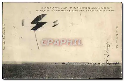Cartes postales Avion Aviation Grande semaine de l&#39aviation de Champagne Dirigeable Colonel Renard