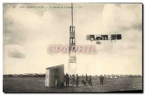 Cartes postales Avion Aviation Nos aeroplanes le record de Paulhan