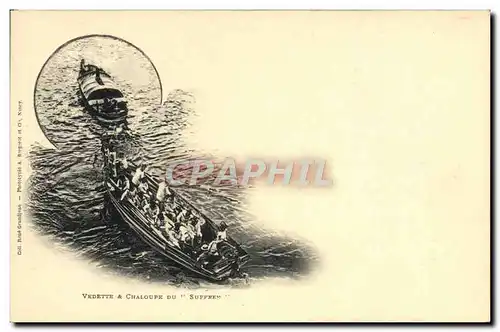 Cartes postales Bateau Guerre Vedette et chaloupe du Suffren