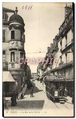 Cartes postales Tramway Dijon La rue de la Liberte Pharmacie Bruant