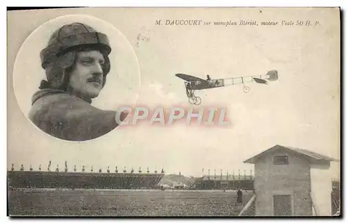 Cartes postales Avion Aviation M Daucourt sur monoplan Bleriot