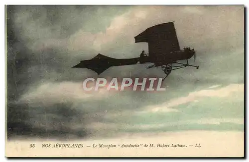 Cartes postales Avion Aviation monoplan Antoinette de M Hubert Latham