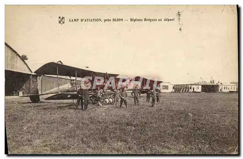 Cartes postales Avion Aviation Camp d&#39aviation pres Dijon Biplans Breguet au depart