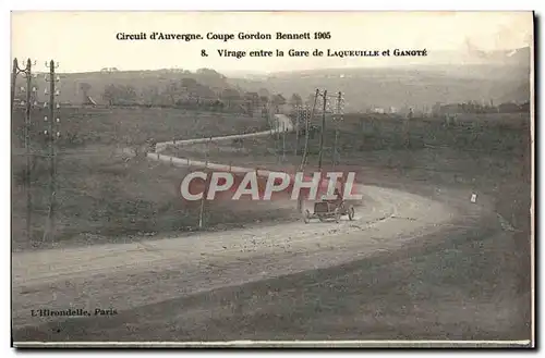 Cartes postales Automobile Circuit d&#39Auvergne Coupe Gordon Bennett 1905 Virage entre la gare de Laqueuille et