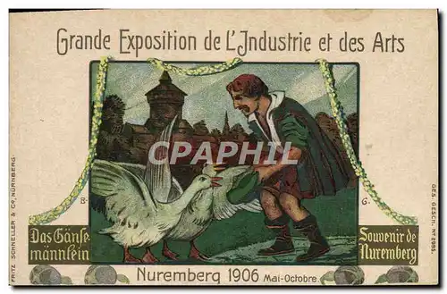 Cartes postales Illustrateur Grande exposition de l&#39industrie et des arts Nuremberg 1906 Oies