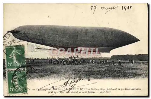 Cartes postales Avion Aviation Dirigeable Zeppelin La Republique a l&#39appareillage