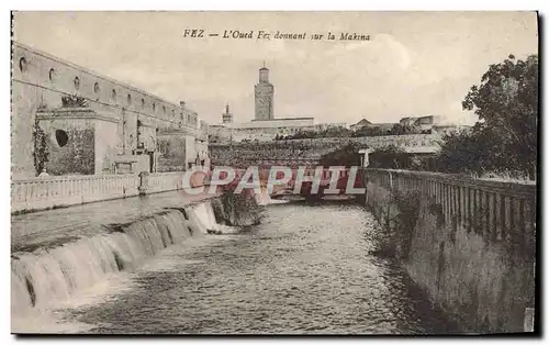 Cartes postales Fez L'Oued Fez Donnant Sur la Makina