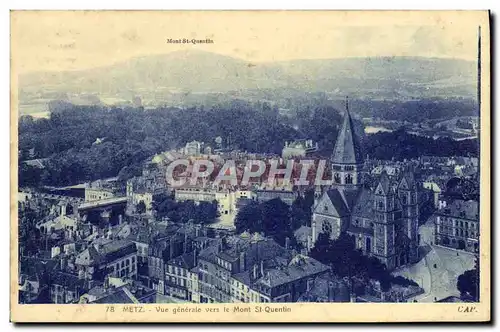 Cartes postales Metz Vue Generale Vers le Mont St Quentin