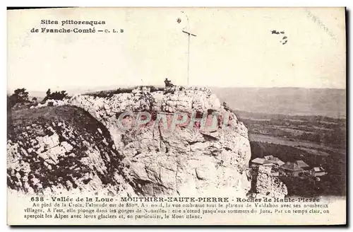 Cartes postales Vallee de la Loue Mouthier Haute Pierre Rocher de la Haute Pierre