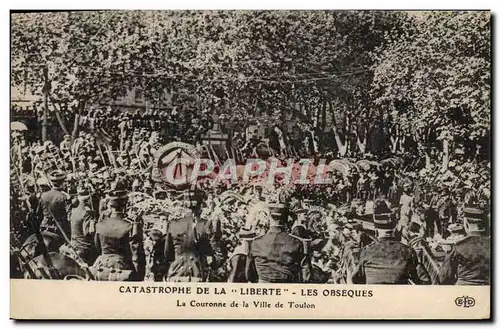 Cartes postales Bateau Catastrophe de la Liberte Les obseques La couronne de la ville de Toulon