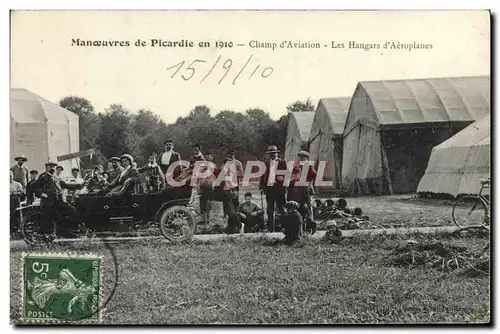 Cartes postales Avion Aviation Manoeuvres de Picardie en 1910 Champ d&#39aviation Les hangars d&#39aeroplanes Au
