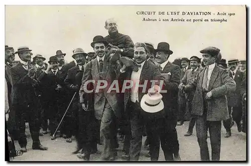 Cartes postales Avion Aviation Circuit de l&#39Est Aviation Aout 1910 Aubrun a son arrivee est porte en triomphe