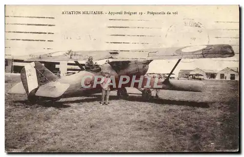 Cartes postales Avion Aviation militaire Appareil Breguet 19 Preparatifs de vol
