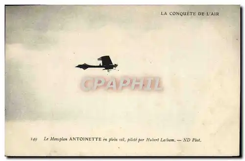 Cartes postales Avion Aviation Monoplan Antoinette en plein vol pilote par Hubert Latham