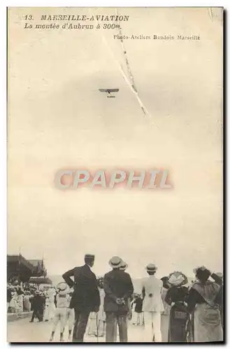 Cartes postales Avion Aviation Marseille Aviation La montee d&#39Aubrun