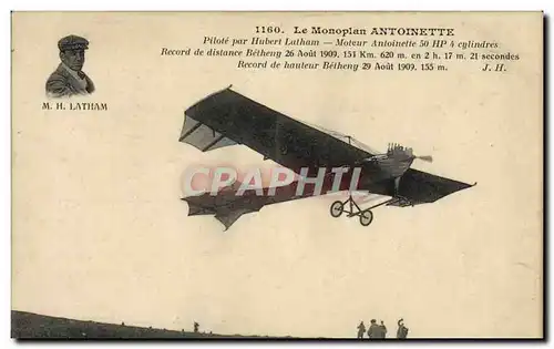 Ansichtskarte AK Avion Aviation le monoplan Antoinette pilote par Hubert Latham Moteur Antoinette