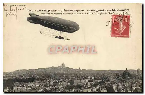 Cartes postales Avion Aviation Dirigeable Zeppelin Clement Bayard se dirigeant vers Montmartre Paris