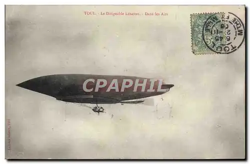 Ansichtskarte AK Avion Aviation Dirigeable Zeppelin Toul Le dirigeable Lebaudy Dans les airs