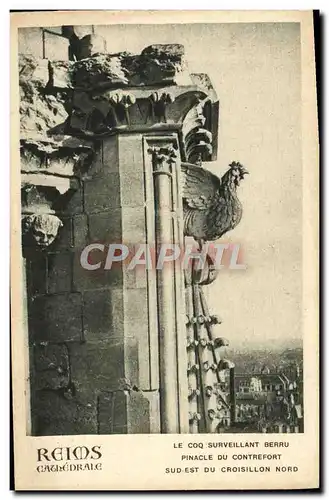 Cartes postales Reims Cathedrale Le Coq Surveillant Berru Pinacle du Contrefort Sud Est du Croisillon Nord