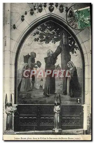 Cartes postales James Buret Place dans le Chene la Statuette de Notre Dame