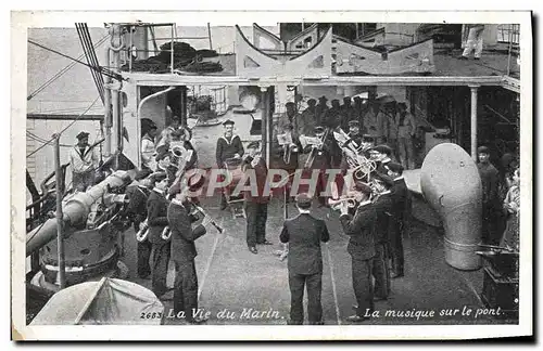 Ansichtskarte AK Bateau de guerre La vie du marin La musique sur le pont