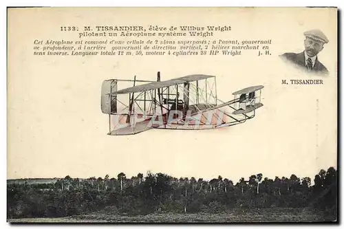 Cartes postales Avion Aviation Tissandier eleve de Wilbur Wright pilotant un aeroplane systeme Wright