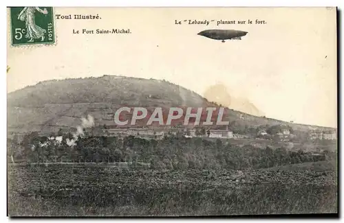 Ansichtskarte AK Avion Aviation Dirigeable Zeppelin Le Lebaudy planant sur le fort Fort Saint Michel Toul
