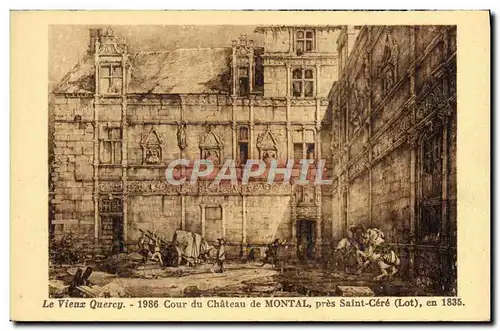 Ansichtskarte AK Le Vieux quercy Cour Du Chateau De Montal Pres Saint Cere en 1835