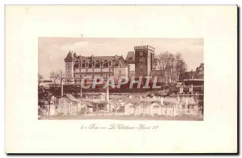 Cartes postales Pau Le Chateau Henri IV