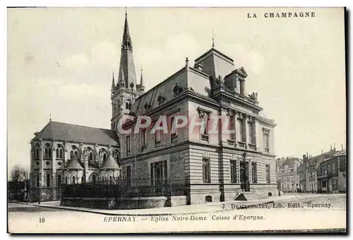 Cartes postales Epernay Eglise Notre Dame Caisse d'Epargne