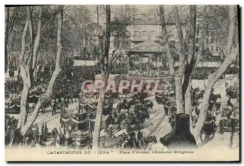 Ansichtskarte AK Bateau de guerre Catastrophe du Iena Place d&#39armes Ceremonie religieuse