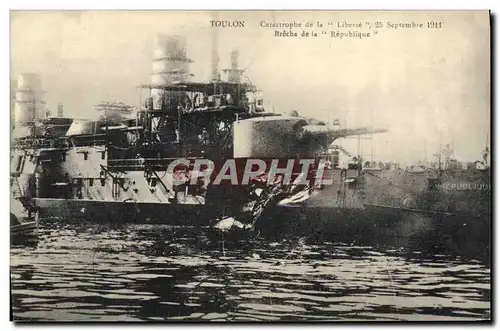 Ansichtskarte AK Bateau de guerre Catastrophe du cuirasse Liberte Breche de la Republique