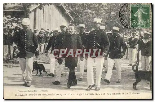 Cartes postales Bateau de guerre Ullmo apres la degradation remis a la gendarmerie est reconduit a la prison