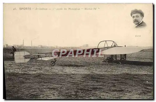 Ansichtskarte AK Avion Aviation 1ere sortie du monoplan Bleriot IV