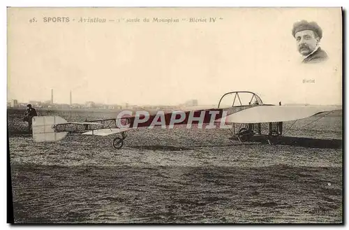 Cartes postales Avion Aviation 1ere sortie du monoplan Bleriot IV