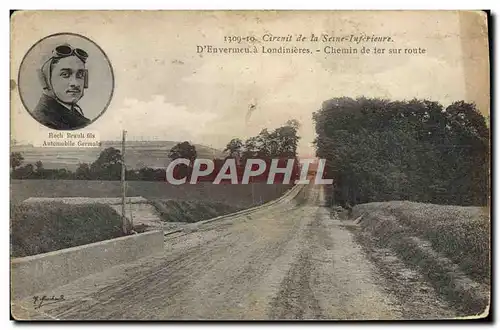 Cartes postales Automobile Circuit de la Seine Inferieure D&#39Envermeu a Londinieres Chemin de fer sur route Ro