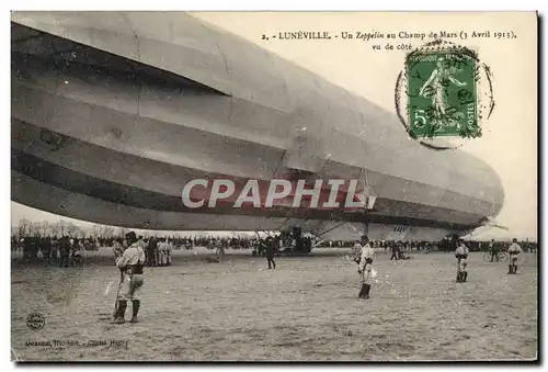 Cartes postales Avion Aviation Zeppelin Dirigeable Luneville Un zeppelin au Champ de Mars vu de cote