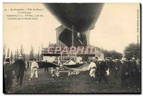 Ansichtskarte AK Avion Aviation Zeppelin Dirigeable Ville de Nancy L&#39atterrissage Societe Astra