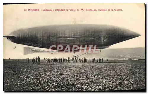 Ansichtskarte AK Avion Aviation Zeppelin Dirigeable Lebaudy attendant la visite de M Berteaux ministre de la guer