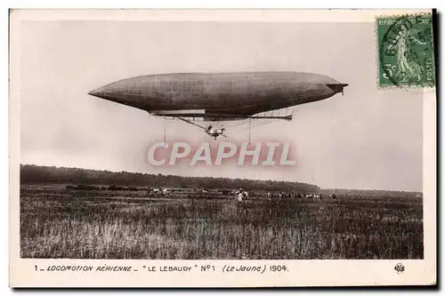 Cartes postales Avion Aviation Zeppelin Dirigeable Le Lebaudy Le jauen 1904