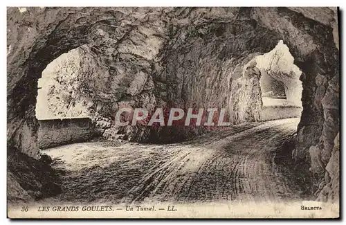 Cartes postales Les Grands Goulets Un tunnel