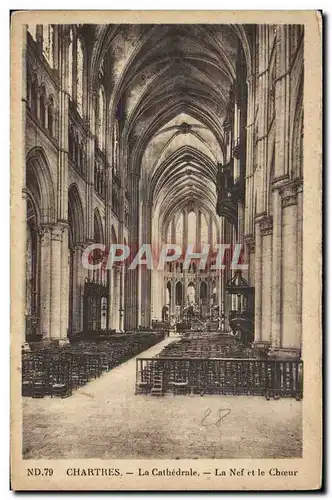 Cartes postales Chartres La Cathedrale La nef et le choeur