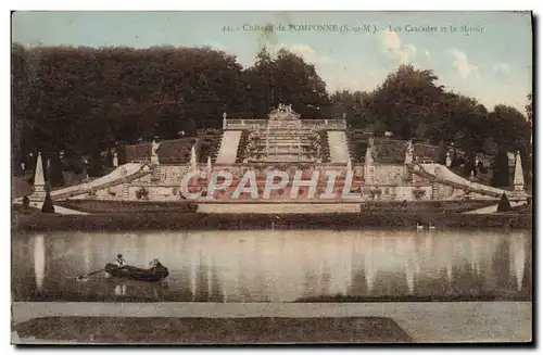 Ansichtskarte AK Chateau De Pomponne Les Cascades Et Le Miroir