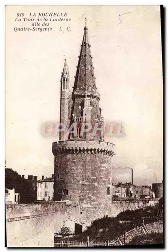 Ansichtskarte AK La Rochelle La Tour De La Lanterne Dite Des Quatre Sergents