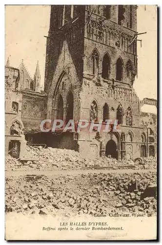Cartes postales Les halles d'Ypres Beffroi apres le bombardement Militaria