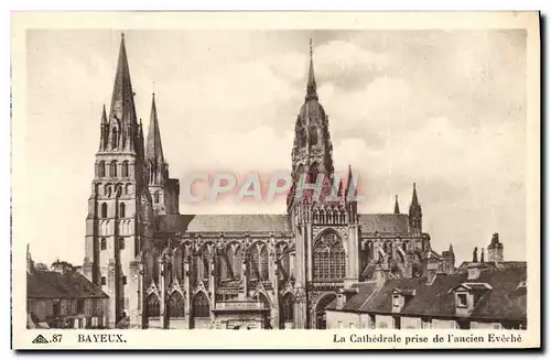 Cartes postales Bayeux La Cachedrale Prise De L&#39Ancien Eveche