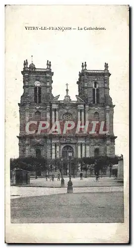 Cartes postales Vitry Le Francois La Cathedrate