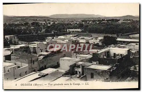 Cartes postales Oudjda Vue Generale Vers La Camp